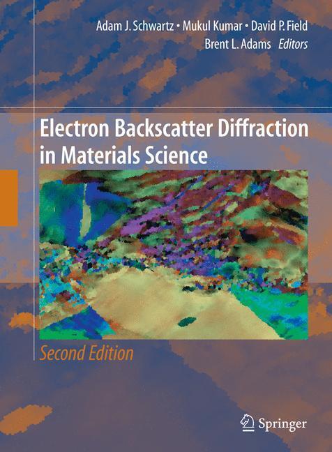 Cover: 9780387881355 | Electron Backscatter Diffraction in Materials Science | Buch | XXII