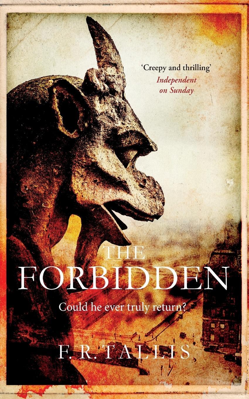 Cover: 9781447204985 | The Forbidden | F. R. Tallis | Taschenbuch | Paperback | 390 S. | 2016