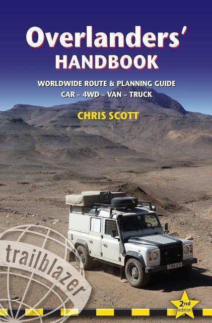 Cover: 9781905864874 | Overlanders' Handbook | Chris Scott | Buch | Englisch | 2021