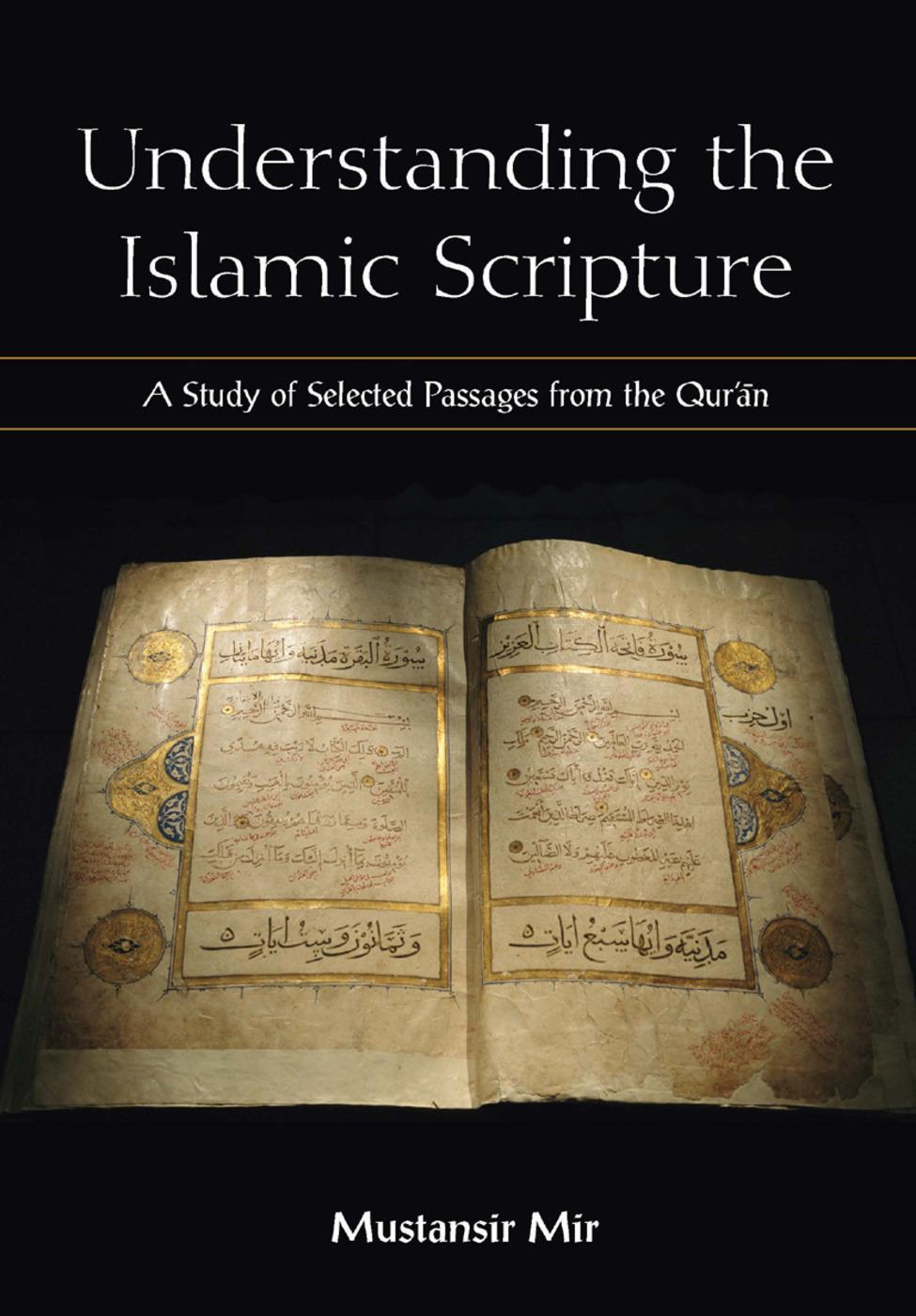 Cover: 9780321355737 | Understanding the Islamic Scripture | Mustansir Mir | Taschenbuch