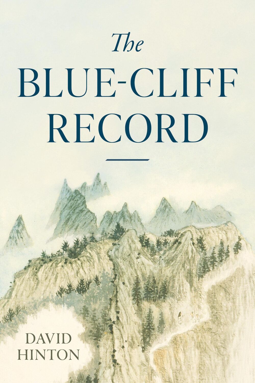 Cover: 9781645472704 | The Blue-Cliff Record | David Hinton | Taschenbuch | Englisch | 2024