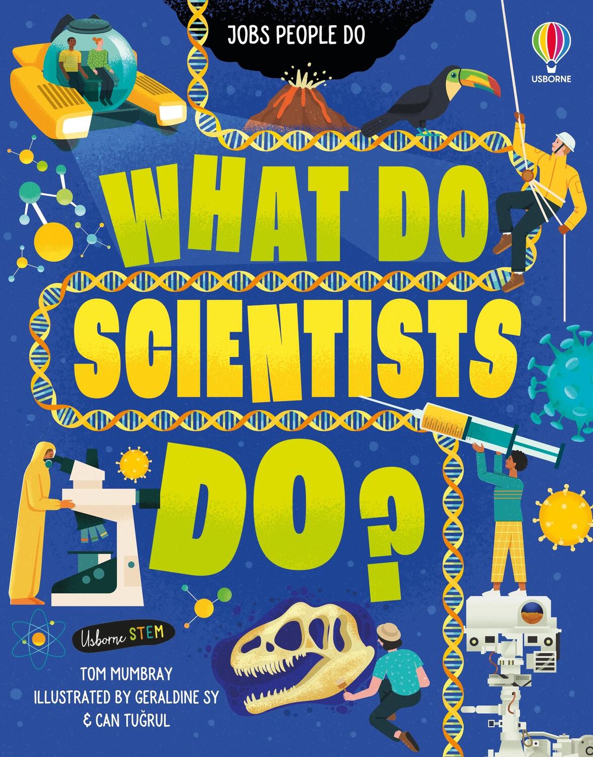 Cover: 9781474969024 | What Do Scientists Do? | Tom Mumbray | Buch | Gebunden | Englisch