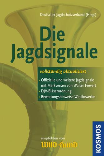 Cover: 9783440127988 | Die Jagdsignale | Taschenbuch | Deutsch | 2011 | Kosmos