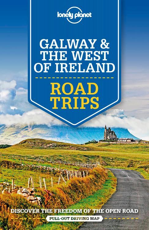 Cover: 9781788686495 | Galway &amp; the West of Ireland Road Trips | Planet Lonely | Taschenbuch