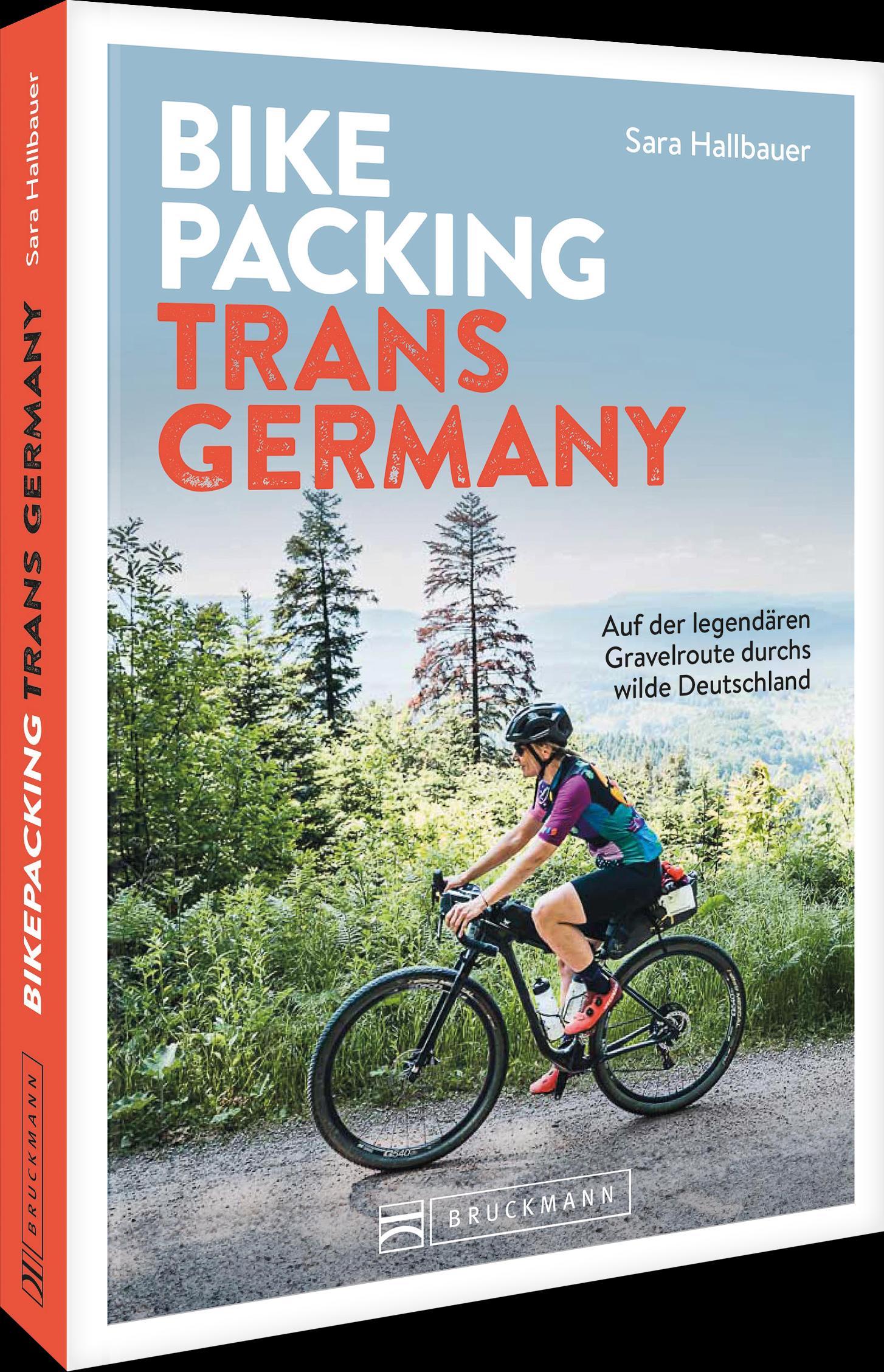 Cover: 9783734331701 | Bikepacking Trans Germany | Sara Hallbauer | Taschenbuch | 240 S.