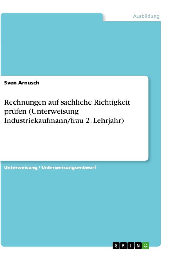 Cover: 9783346097279 | Rechnungen auf sachliche Richtigkeit prüfen (Unterweisung...