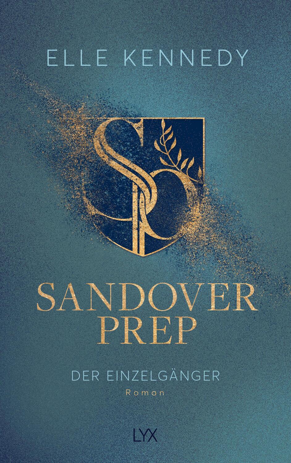 Cover: 9783736321304 | Sandover Prep - Der Einzelgänger | Elle Kennedy | Taschenbuch | 496 S.