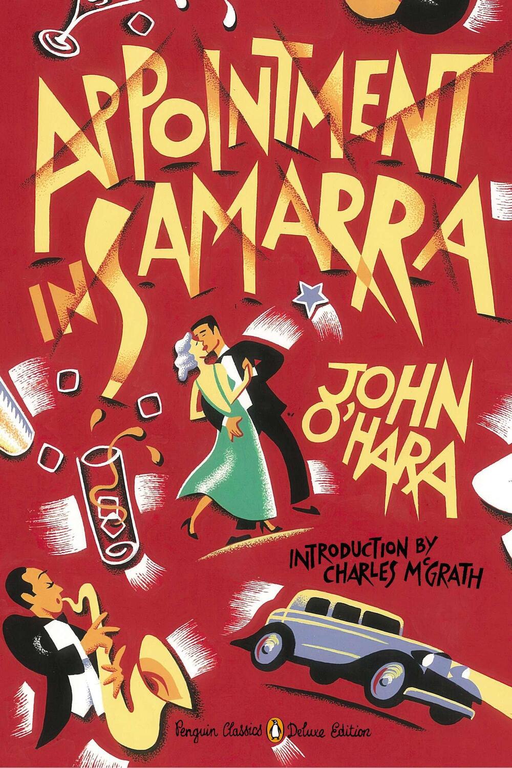 Cover: 9780143107071 | Appointment in Samarra: (Penguin Classics Deluxe Edition) | O'Hara