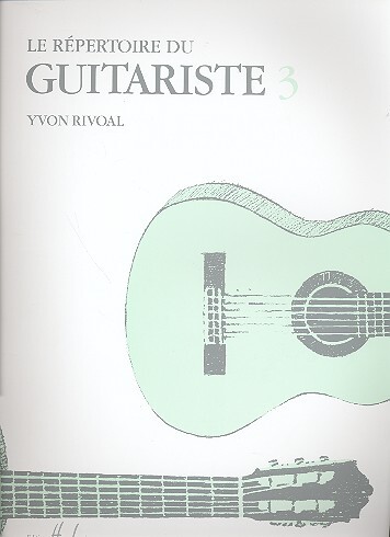 Cover: 9790230953290 | Le repertoire du guitariste vol.3 | Yvon Rivoal | Buch | Lemoine