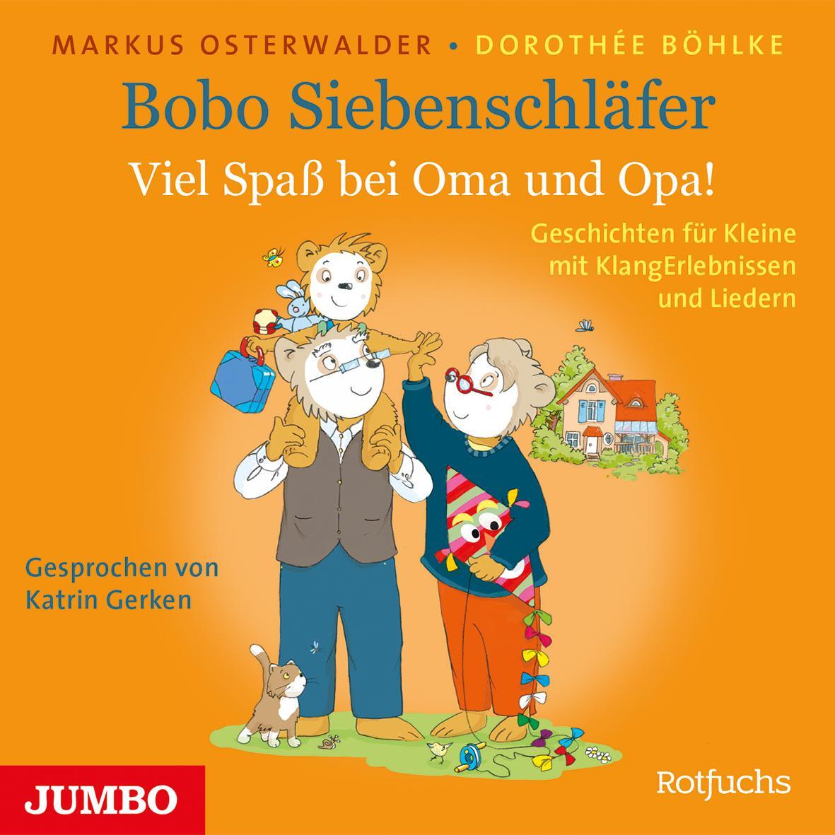 Cover: 9783833744822 | Bobo Siebenschläfer. Viel Spaß bei Oma und Opa! | Markus Osterwalder