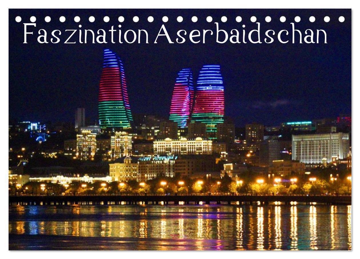 Cover: 9783383432286 | Faszination Aserbaidschan (Tischkalender 2024 DIN A5 quer),...