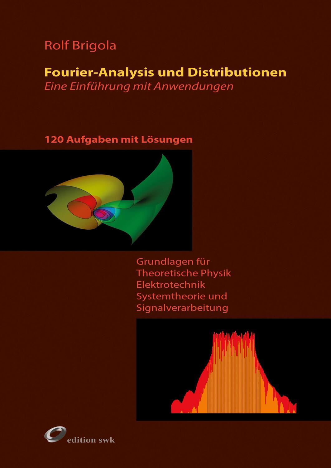 Cover: 9783749727896 | Fourier-Analysis und Distributionen | Eine Einführung mit Anwendungen