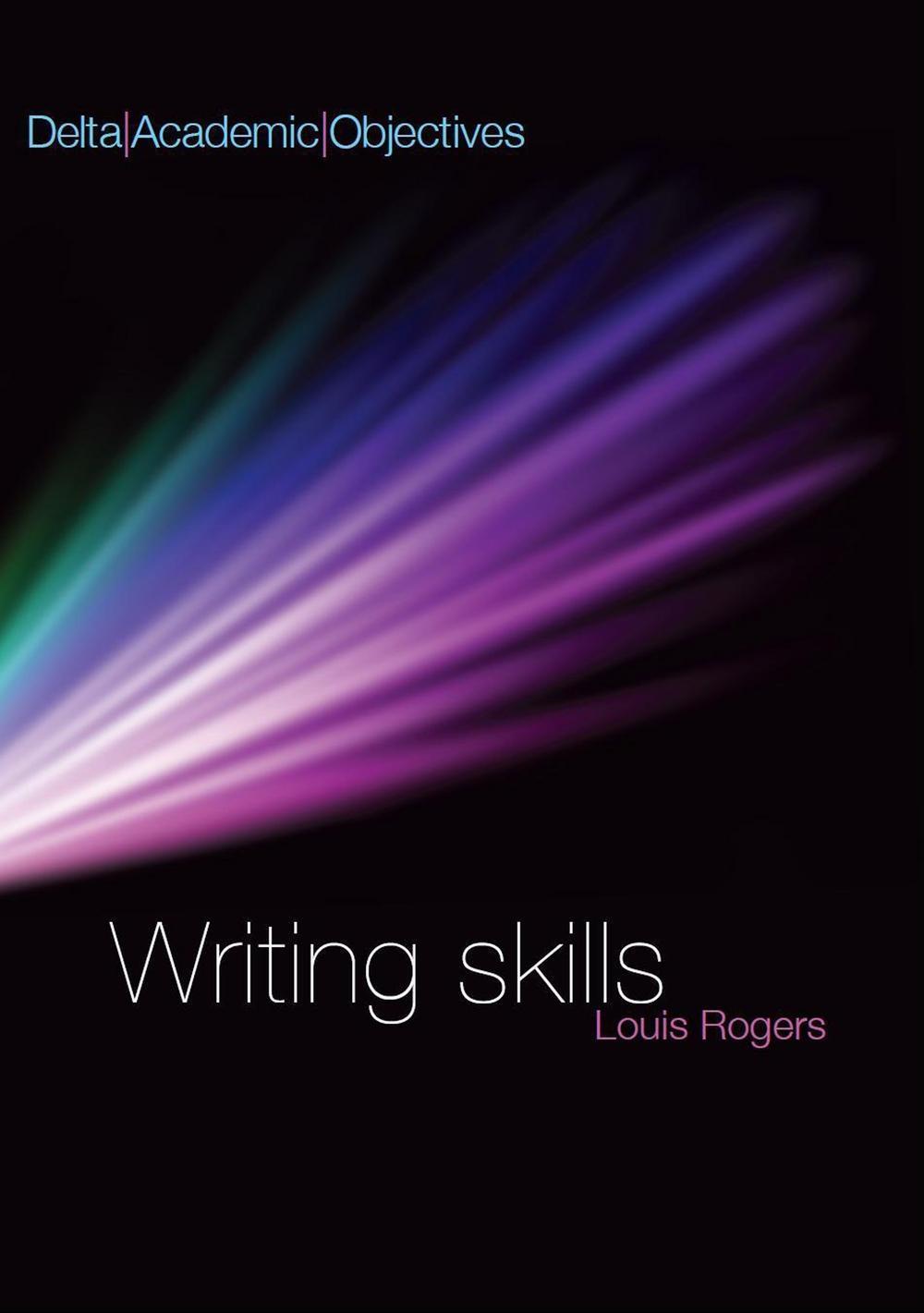 Cover: 9783125013407 | Writing Skills B2-C1 | Coursebook, DELTA Academic Objectives | Rogers