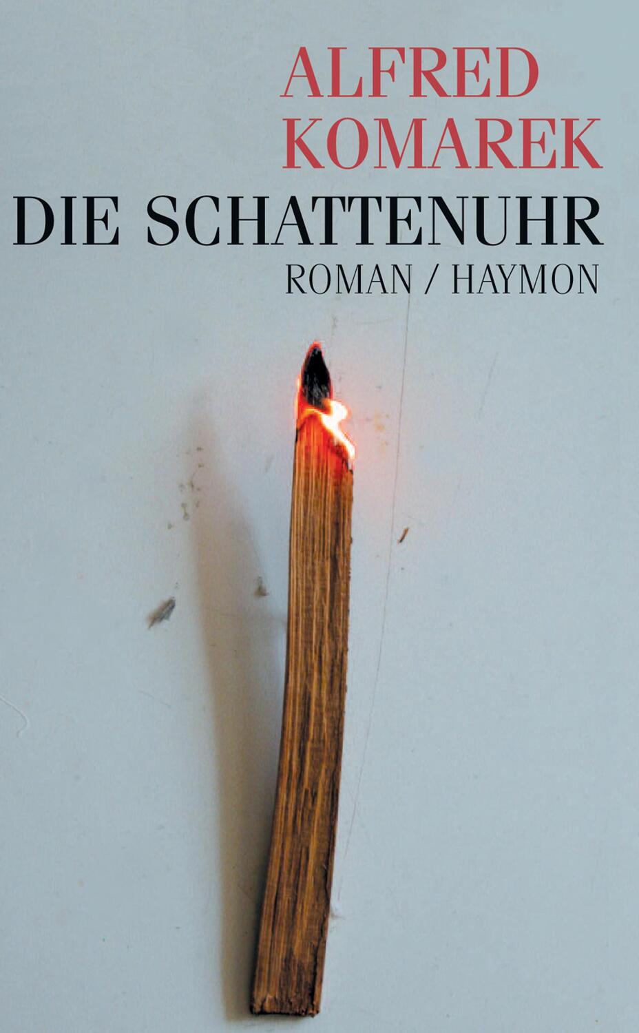 Cover: 9783852184838 | Die Schattenuhr | Roman | Alfred Komarek | Buch | 208 S. | Deutsch