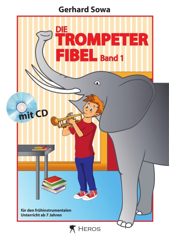 Cover: 9783940297372 | Die Trompeterfibel, m. Klavierbegleitheft + Audio-CD. Bd.1 | Sowa