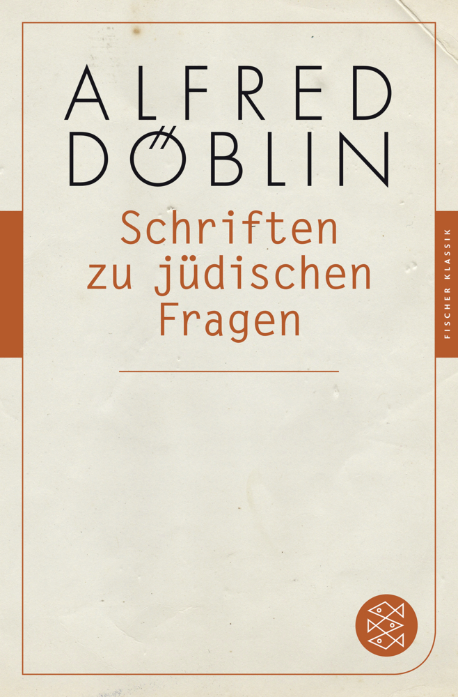 Cover: 9783596904761 | Schriften zu jüdischen Fragen | Alfred Döblin | Taschenbuch | 2015