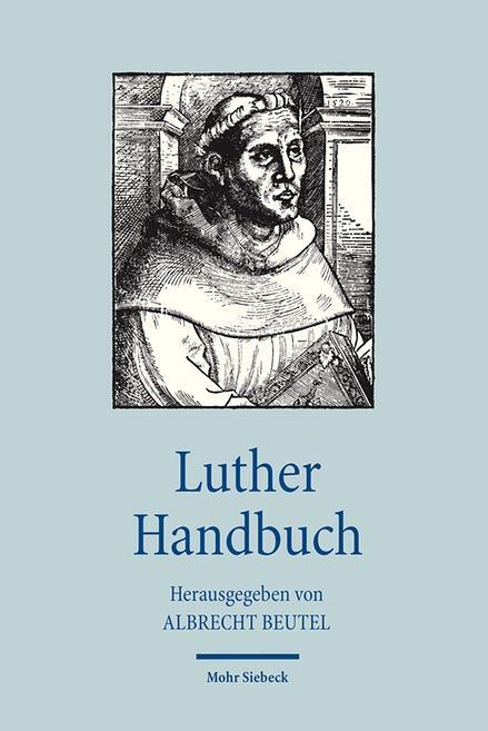 Cover: 9783161538926 | Luther Handbuch | Albrecht Beutel | Taschenbuch | Handbücher Theologie