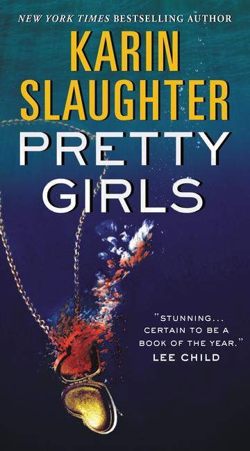 Cover: 9780062429070 | Pretty Girls | A Novel | Karin Slaughter | Taschenbuch | 575 S. | 2016