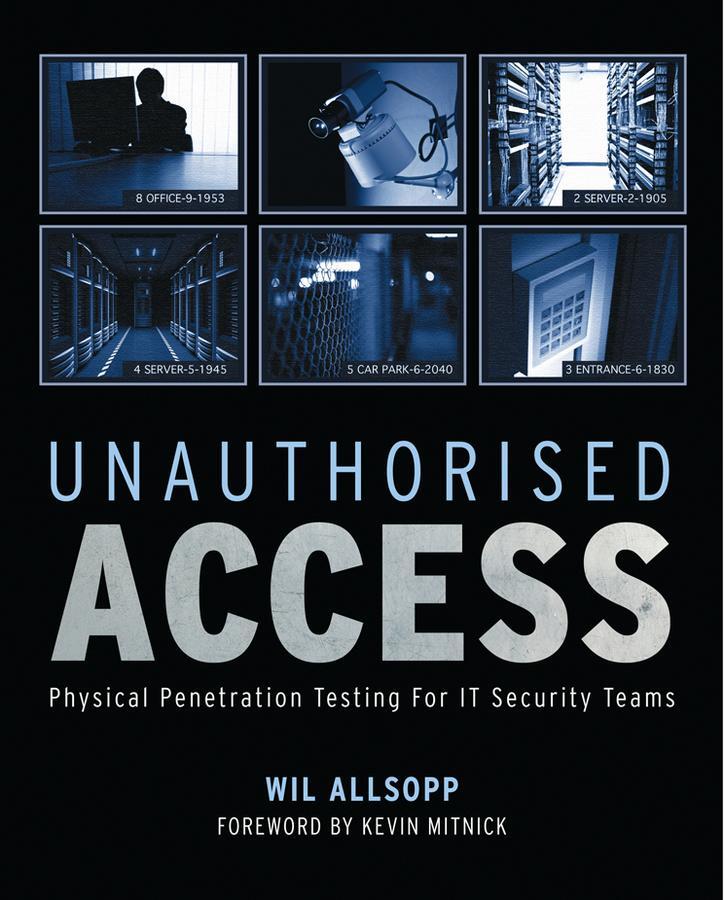 Cover: 9780470747612 | Unauthorised Access | Wil Allsopp | Taschenbuch | 308 S. | Englisch