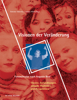 Cover: 9783945959602 | Visionen der Veränderung | Forumtheater nach Augusto Boal Band 2