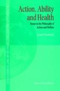 Cover: 9780792362067 | Action, Ability and Health | L. Y Nordenfelt | Buch | XVII | Englisch