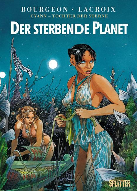 Cover: 9783868695496 | Cyann - Tochter der Sterne 01. Der sterbende Planet | Bourgeon (u. a.)