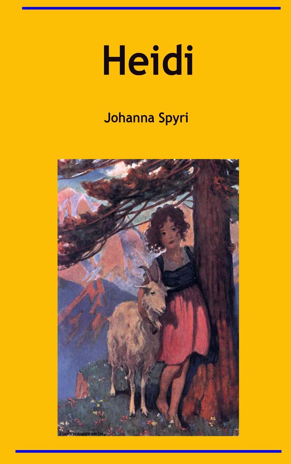 Cover: 9783960551072 | Heidi | Johanna Spyri | Taschenbuch | Paperback | Deutsch | 2016