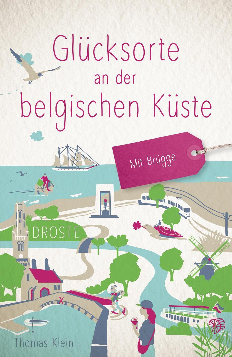 Cover: 9783770025060 | Glücksorte an der belgischen Küste. Mit Brügge | Thomas Klein | Buch
