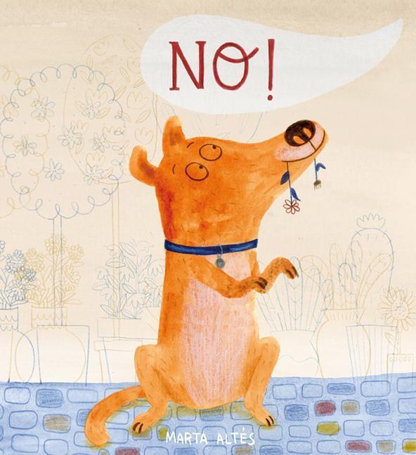 Cover: 9781846434174 | No! | Marta Altes | Taschenbuch | Child's Play Library | Englisch