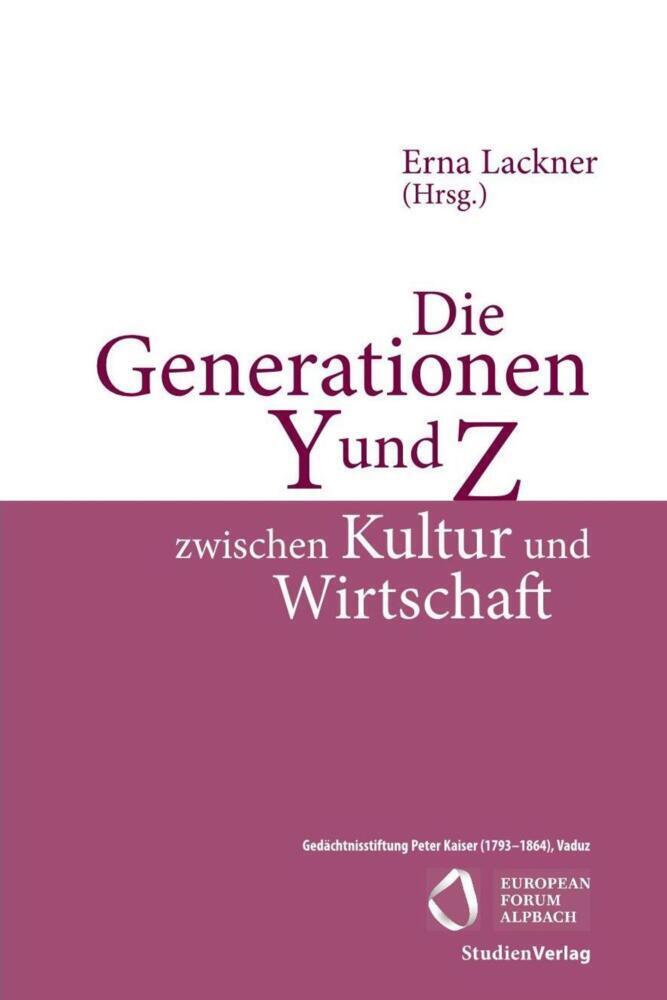 Cover: 9783706554961 | Die Generationen Y und Z zwischen Kultur und Wirtschaft | Erna Lackner