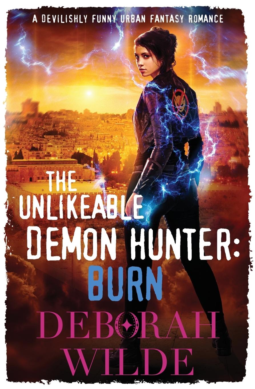 Cover: 9781988681191 | The Unlikeable Demon Hunter | Deborah Wilde | Taschenbuch | Englisch