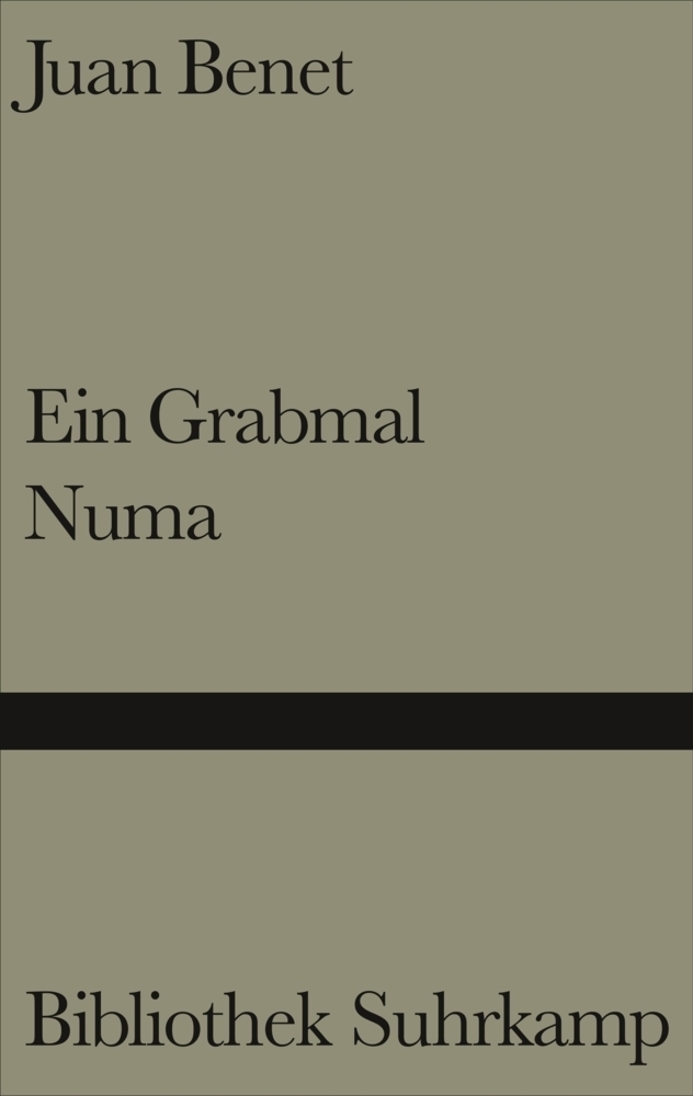 Cover: 9783518220269 | Ein Grabmal; Numa (Eine Sage) | Zwei Erzählungen | Juan Benet | Buch