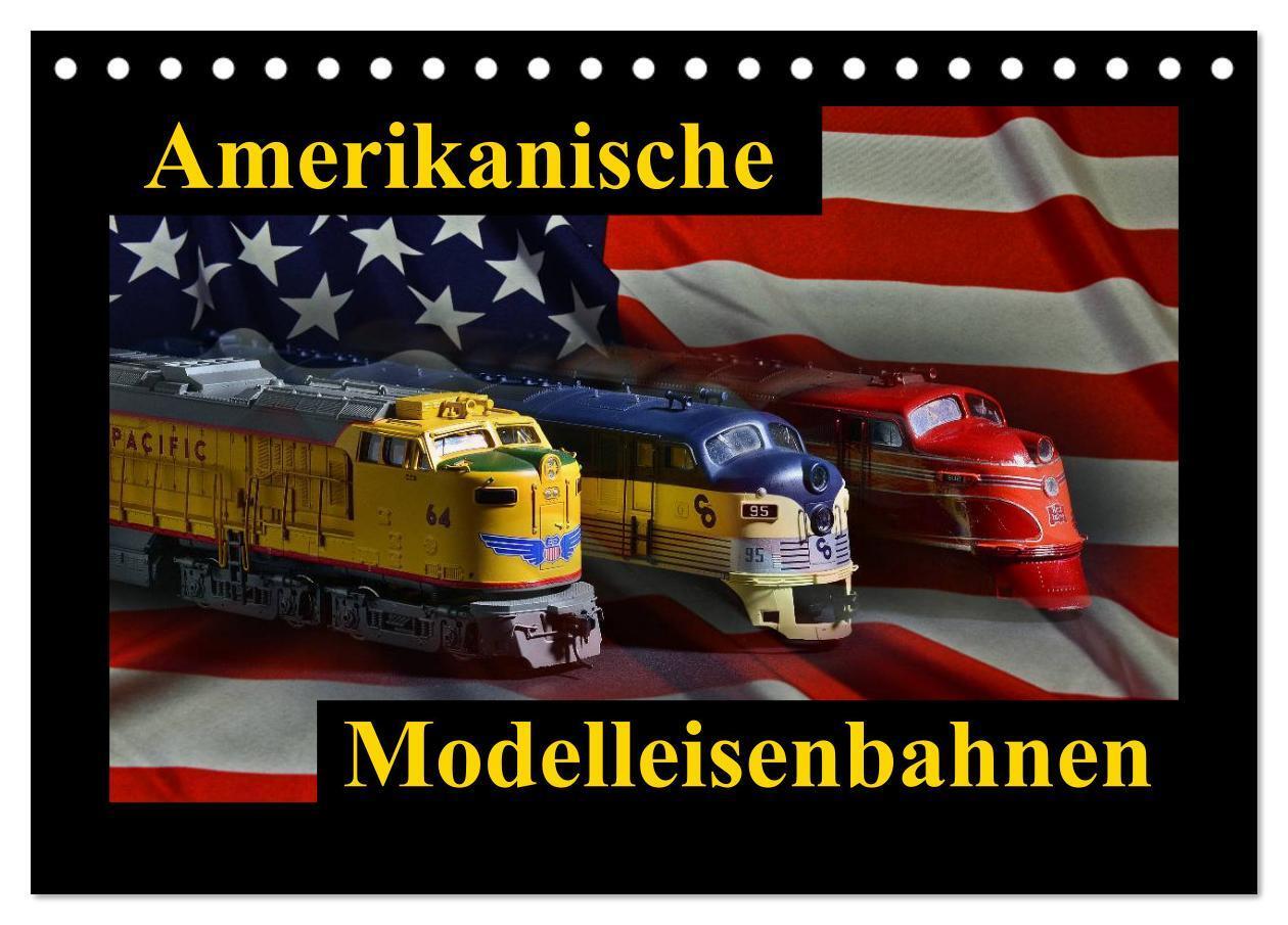 Cover: 9783383547973 | Amerikanische Modelleisenbahnen (Tischkalender 2024 DIN A5 quer),...