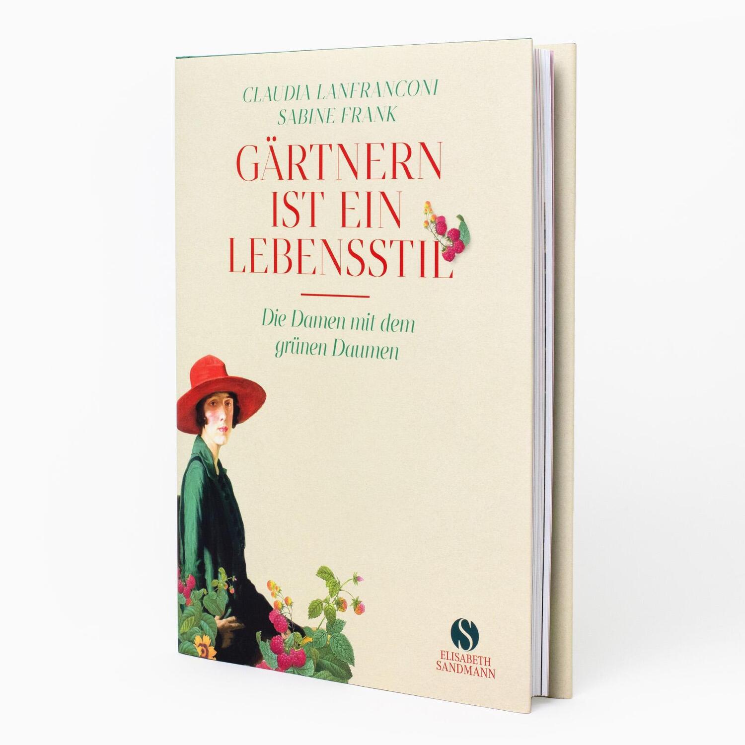 Bild: 9783949582288 | Gärtnern ist ein Lebensstil | Claudia Lanfranconi (u. a.) | Buch