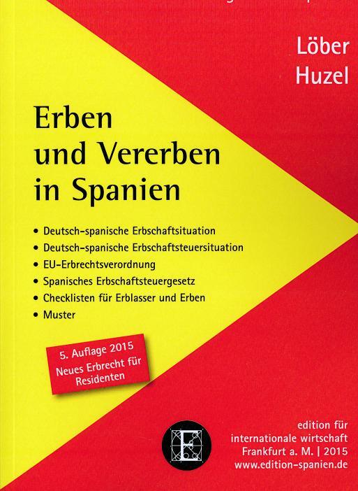 Cover: 9783921326633 | Erben und Vererben in Spanien | Erhard Huzel (u. a.) | Taschenbuch