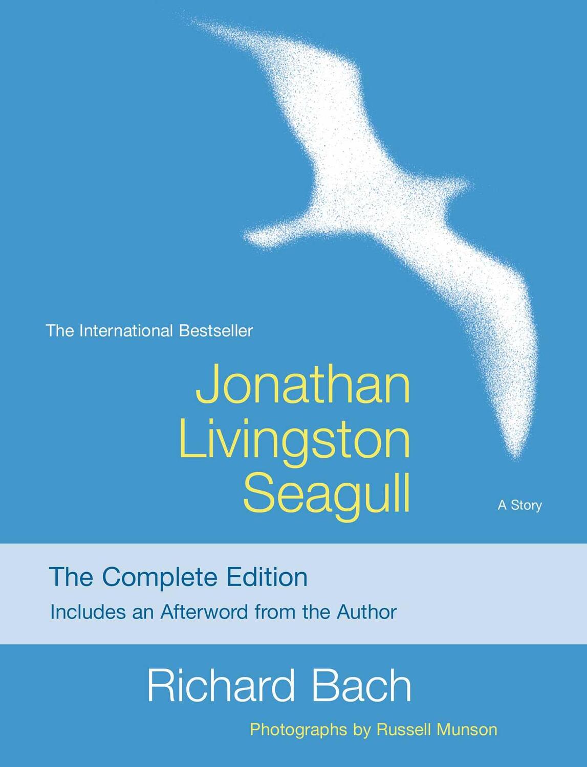 Cover: 9781476793313 | Jonathan Livingston Seagull | The Complete Edition | Richard Bach