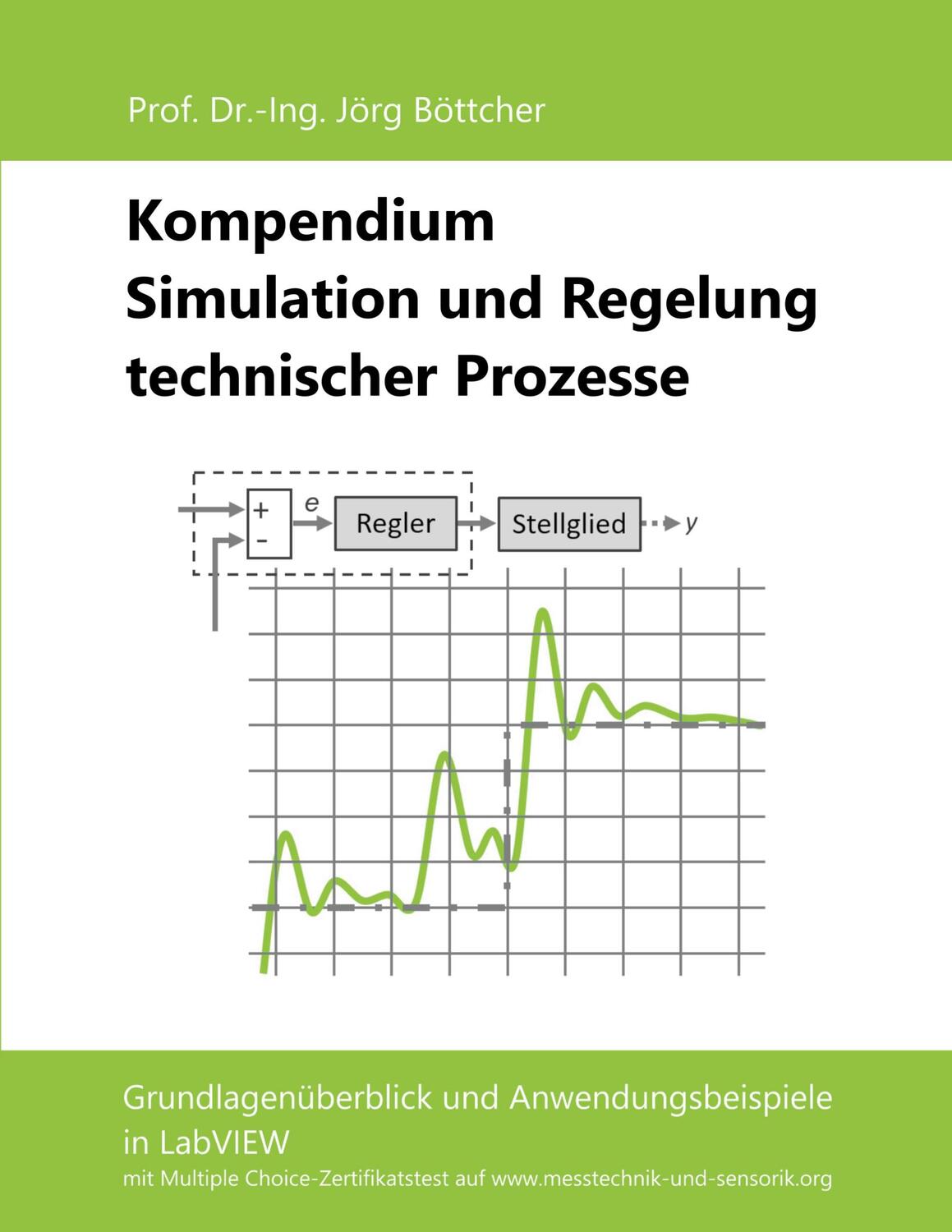 Cover: 9783752659528 | Kompendium Simulation und Regelung technischer Prozesse | Böttcher