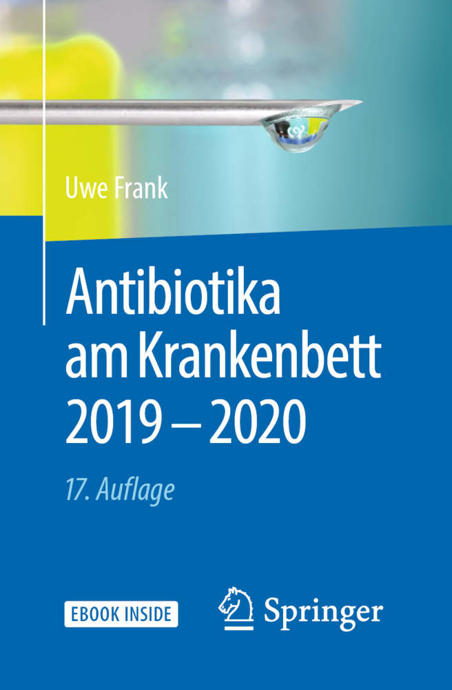 Cover: 9783662583371 | Antibiotika am Krankenbett 2019 - 2020, m. 1 Buch, m. 1 E-Book | Frank