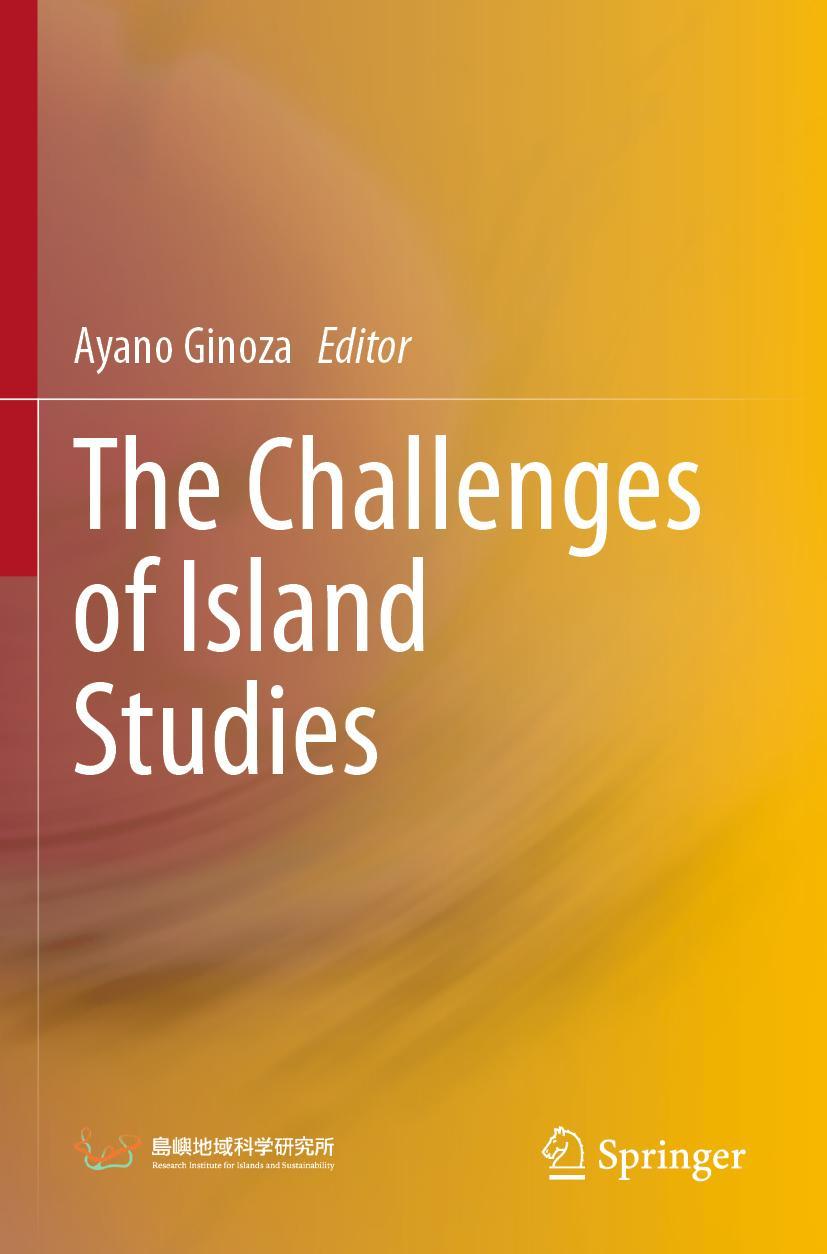 Cover: 9789811562907 | The Challenges of Island Studies | Ayano Ginoza | Taschenbuch | vii