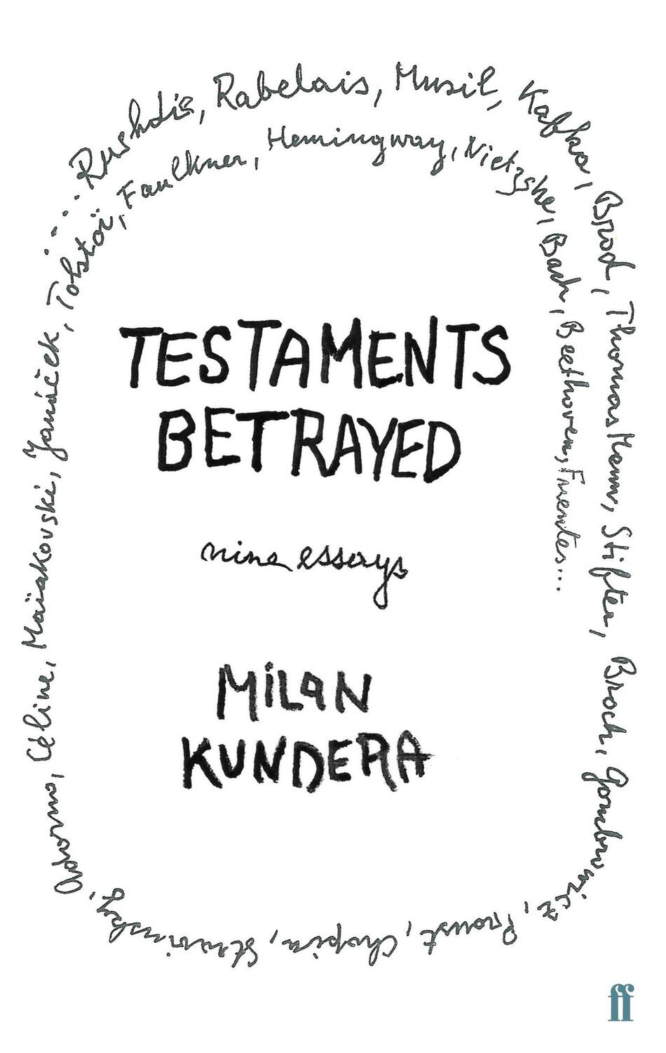 Cover: 9780571173372 | Testaments Betrayed | Milan Kundera | Taschenbuch | Englisch | 2004