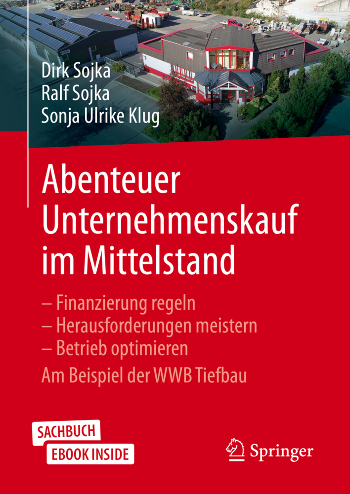 Cover: 9783658258146 | Abenteuer Unternehmenskauf im Mittelstand, m. 1 Buch, m. 1 E-Book