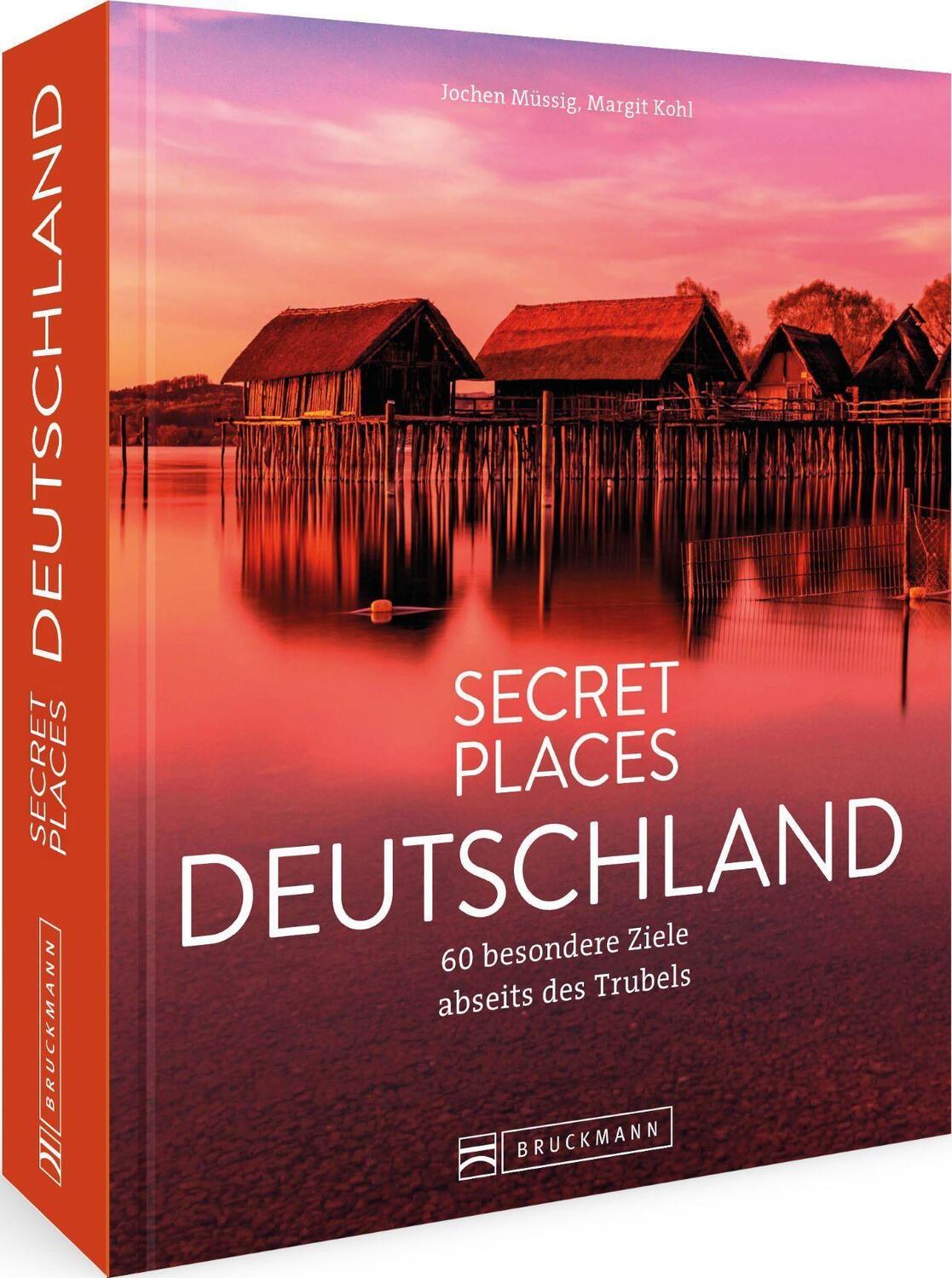 Cover: 9783734325632 | Secret Places Deutschland | Traumhafte Ziele abseits des Trubels