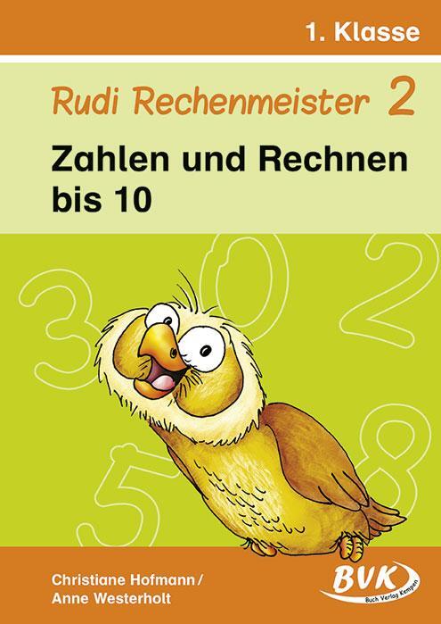 Cover: 9783867400015 | Rudi Rechenmeister 2 | Zahlen und Rechnen bis 10. 1. Klasse | Deutsch