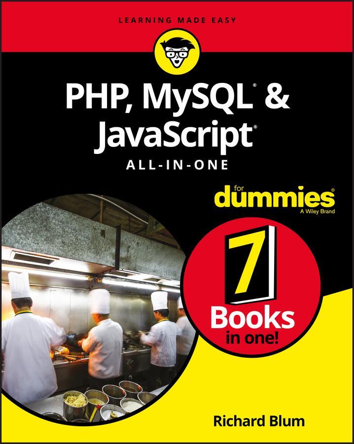 Cover: 9781119468387 | Php, Mysql, &amp; JavaScript All-In-One for Dummies | Richard Blum | Buch