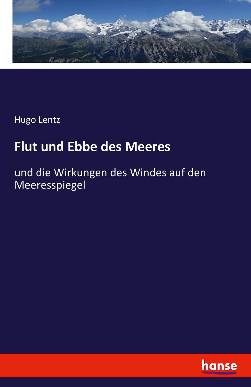 Cover: 9783741114748 | Flut und Ebbe des Meeres | Hugo Lentz | Taschenbuch | Paperback | 2023