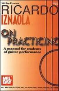 Cover: 9780786658732 | Ricardo Iznaola on Practicing: A Manual for Students of Guitar...