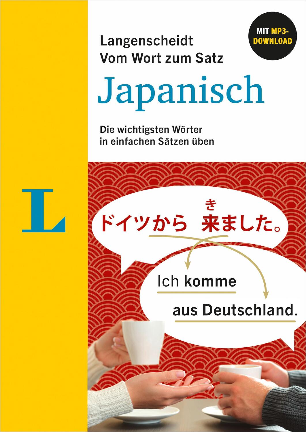 Cover: 9783125635609 | Langenscheidt Vom Wort zum Satz Japanisch | Taschenbuch | 208 S.