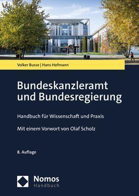 Cover: 9783848774654 | Bundeskanzleramt und Bundesregierung | Volker Busse (u. a.) | Buch