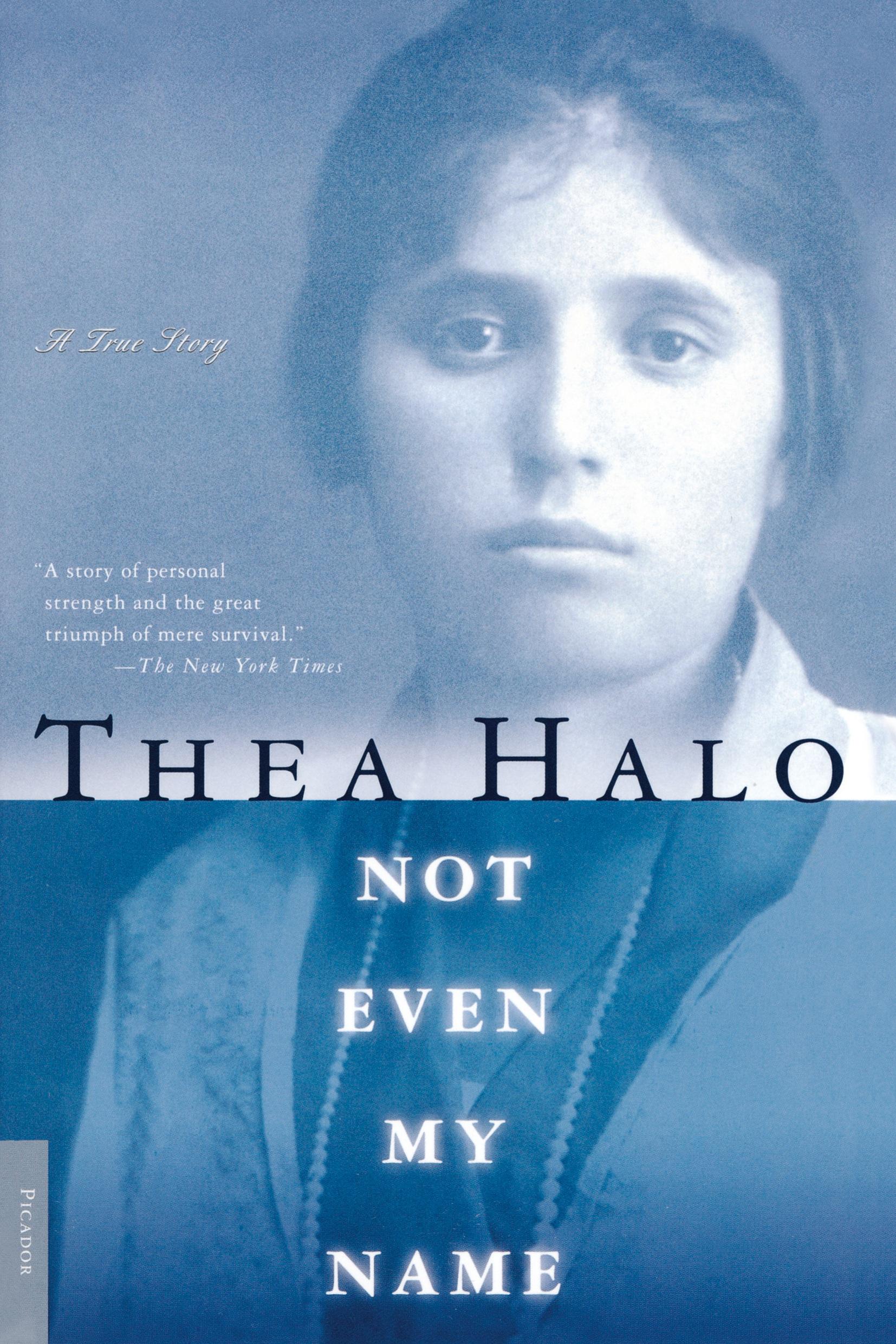 Cover: 9780312277017 | Not Even My Name | Thea Halo | Taschenbuch | Englisch | 2001