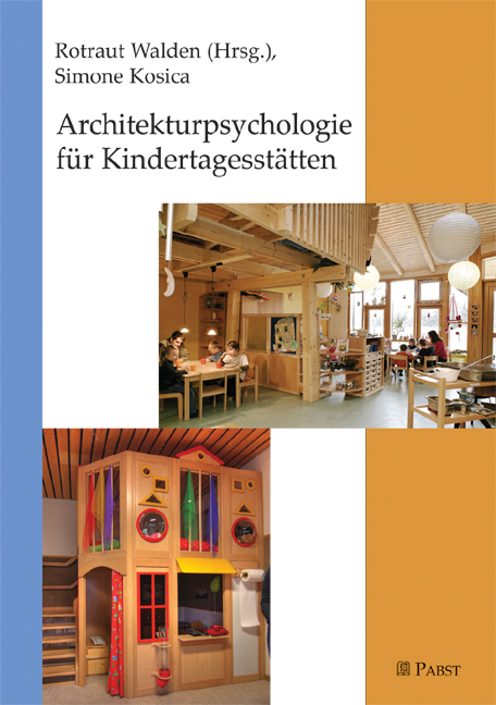 Cover: 9783899676433 | Architekturpsychologie für Kindertagesstätten | Rotraut Walden (u. a.)